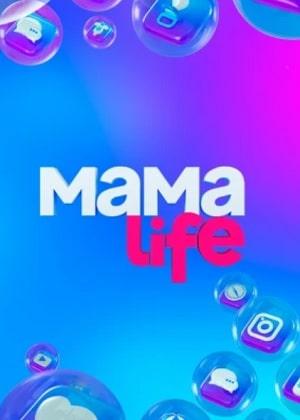 Мама life (сериал, 1-2 сезоны, все серии)